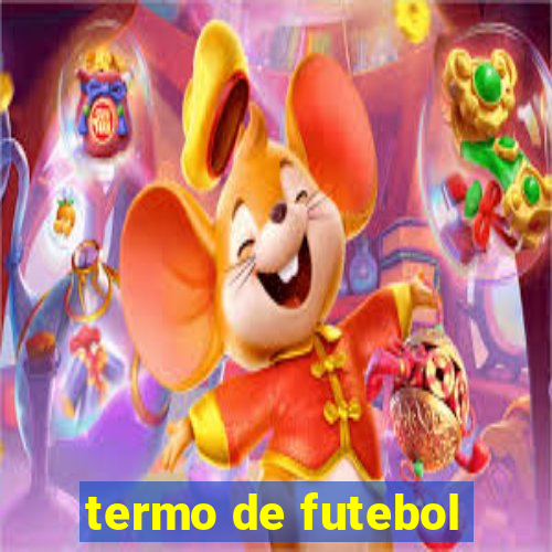 termo de futebol